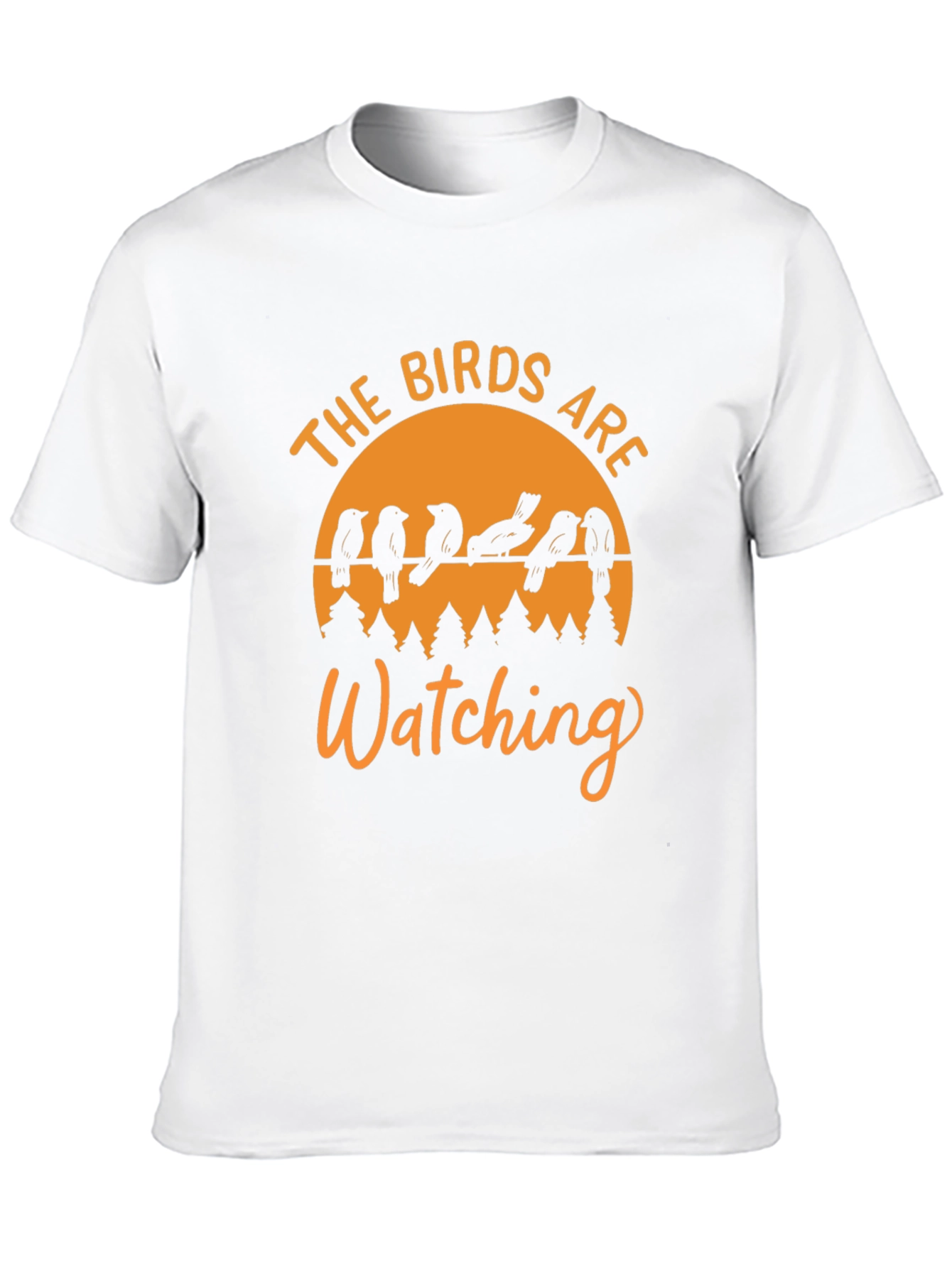 The Birds Are Watching Graphic T-Shirt