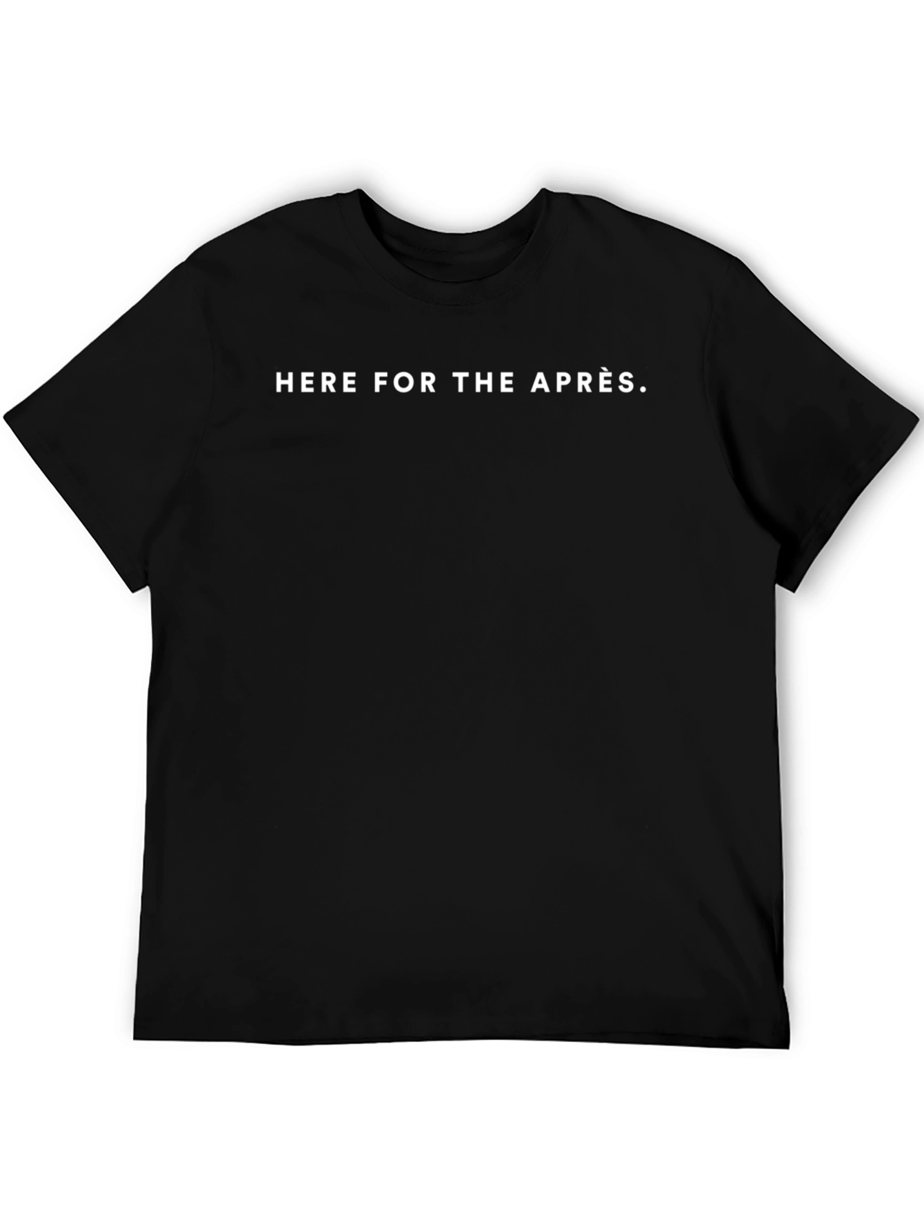 Here For The Après Black Graphic Tee