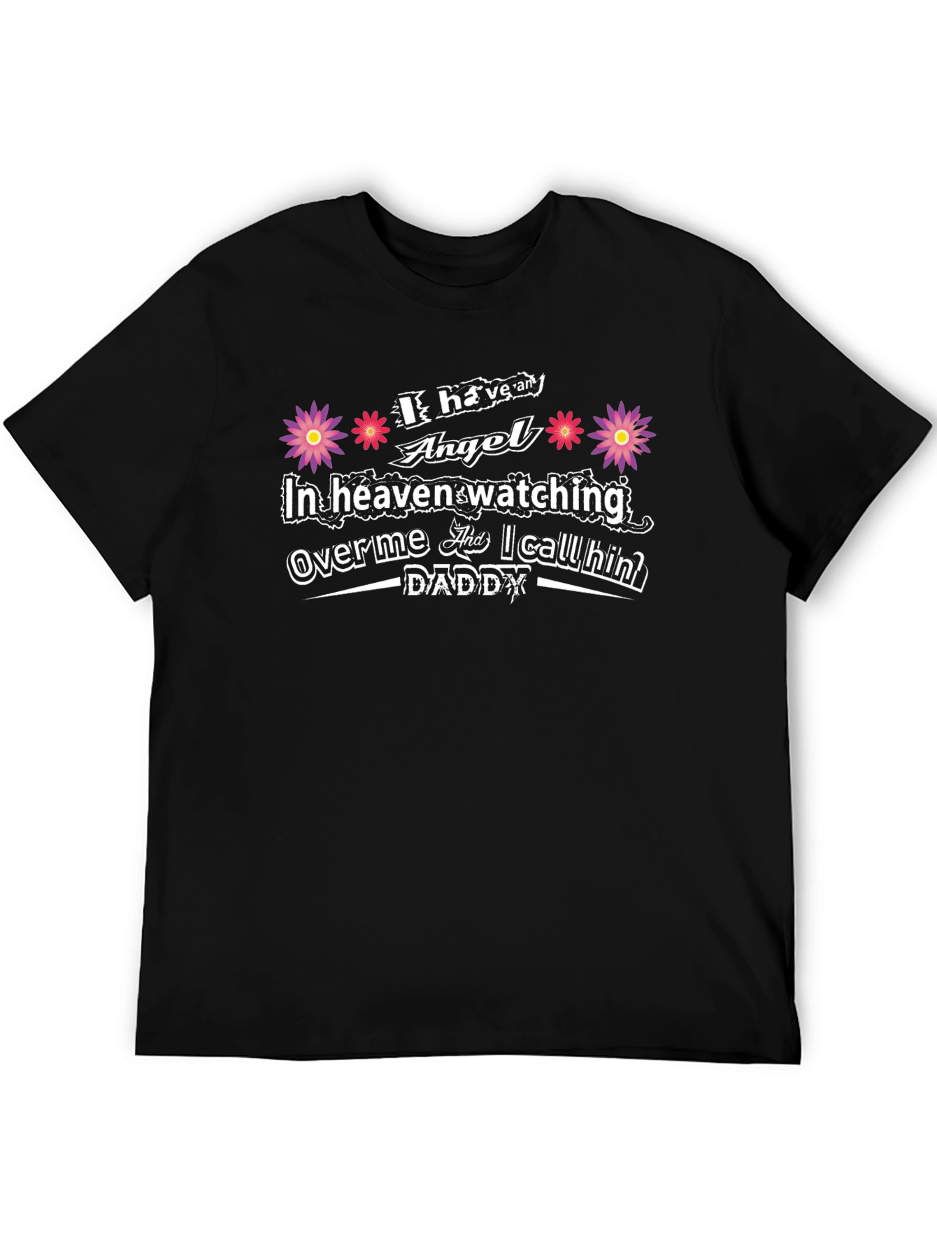 Angel in Heaven Daddy T-Shirt