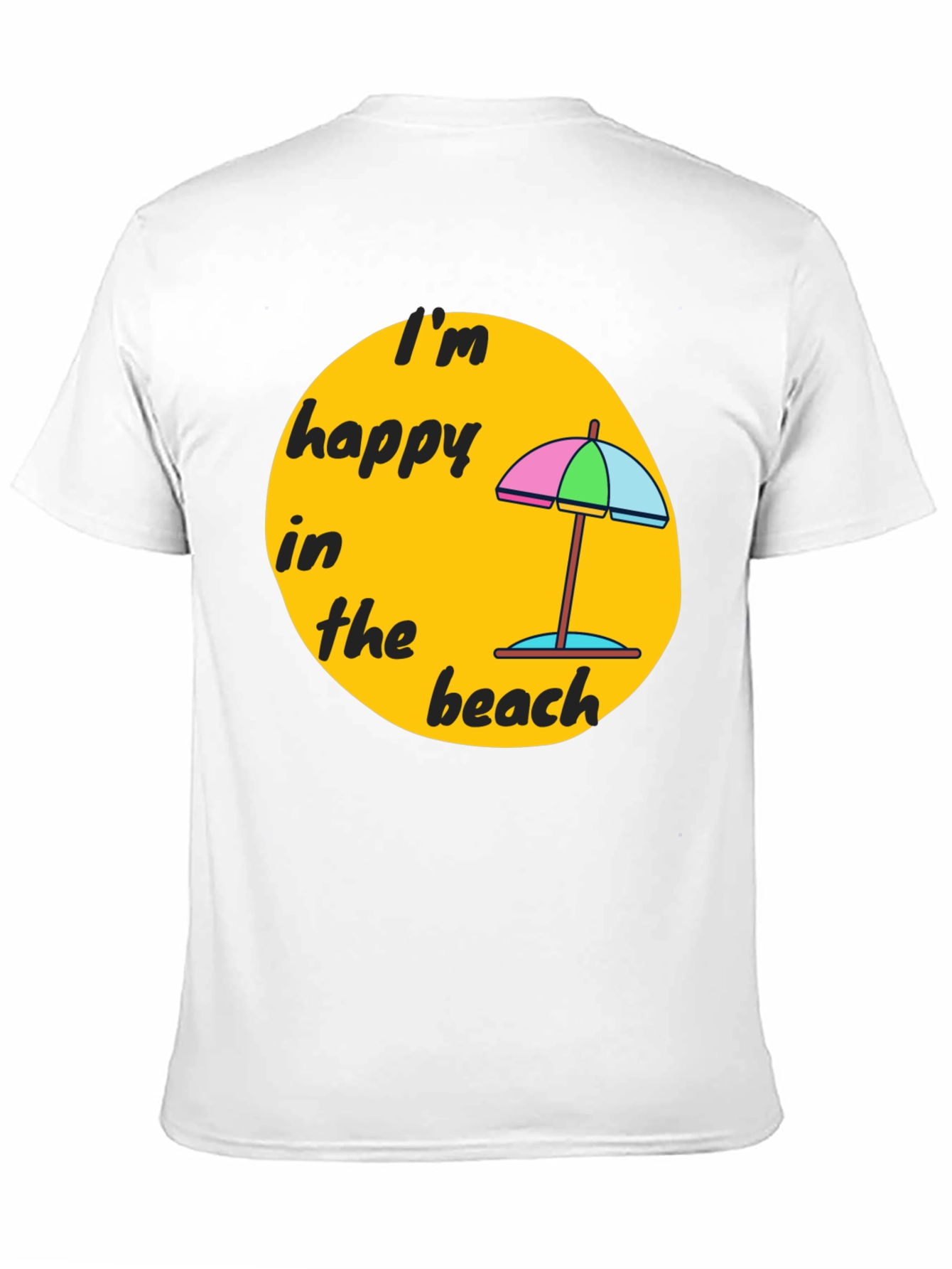 Im Happy in the Beach T-Shirt