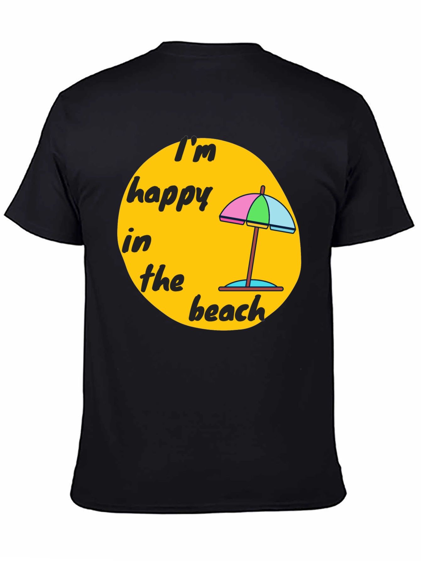 Im Happy in the Beach T-Shirt
