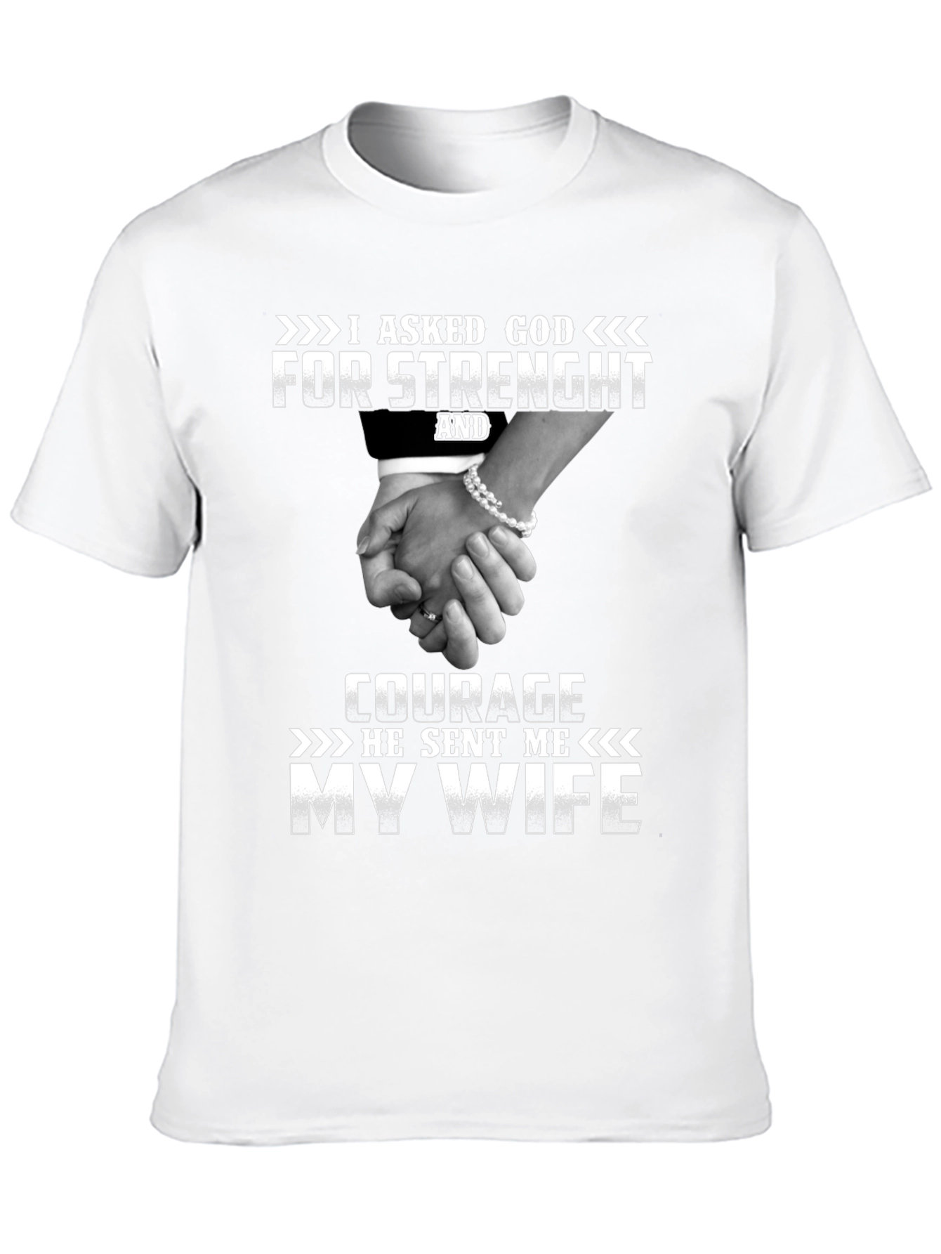 I Asked God For Strength T-Shirt