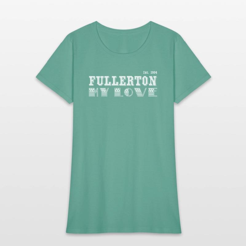 Fullerton, My Love