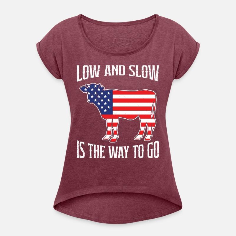 Funny BBQ LOW AND SLOW THE WAY TO GO Barbecue
