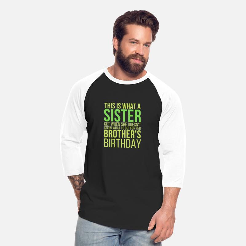 Funny Birthday Gift For Brother From Sister
