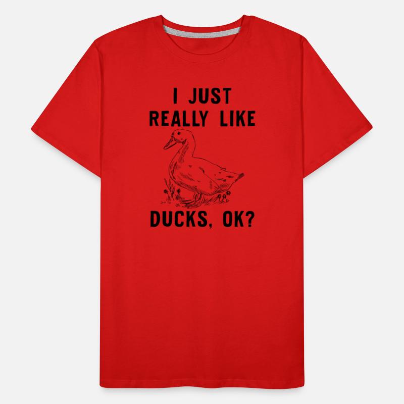 Funny Duck Gift For Duck Lovers I Just Really Like