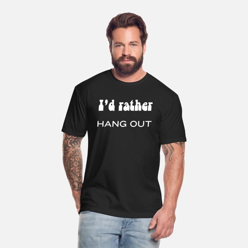 Funny I’d Rather Hang Out Minimalist Humor Shirt
