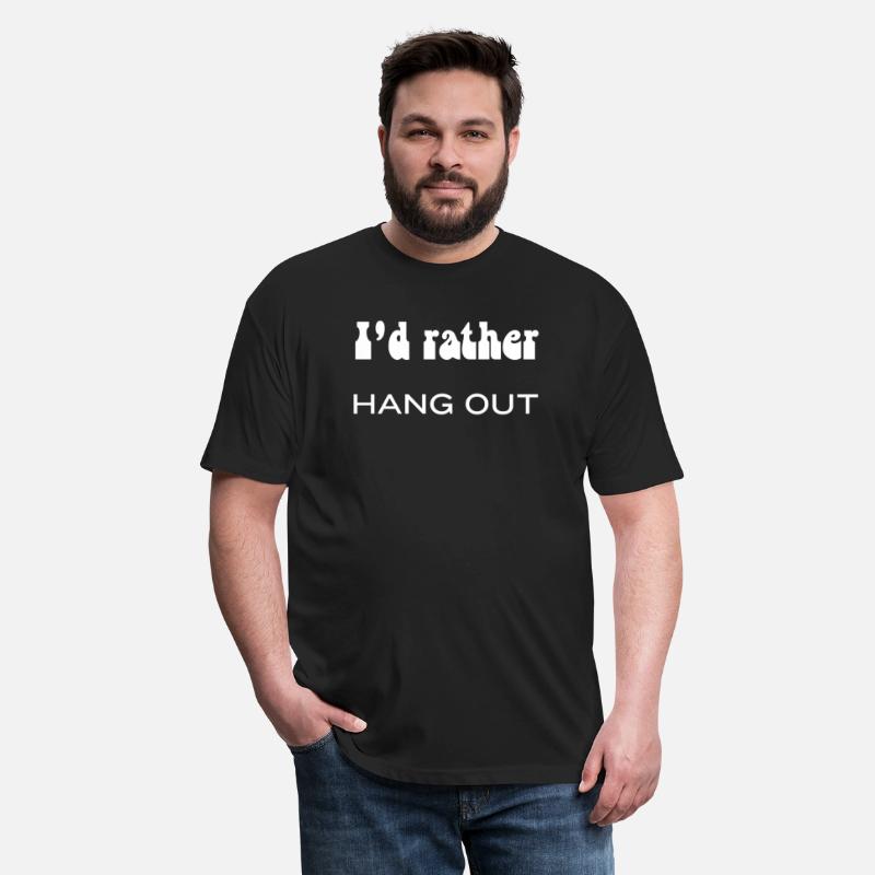 Funny I’d Rather Hang Out Minimalist Humor Shirt