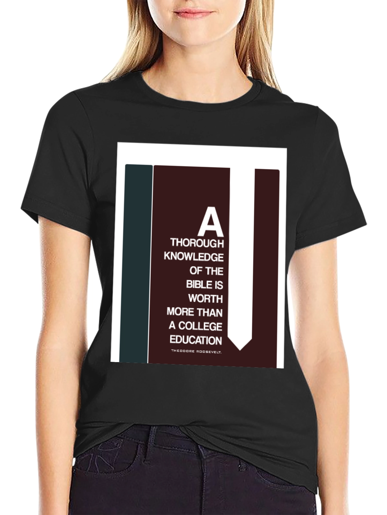 Bible Knowledge Graphic Tee - Roosevelt Quote T-Shirt