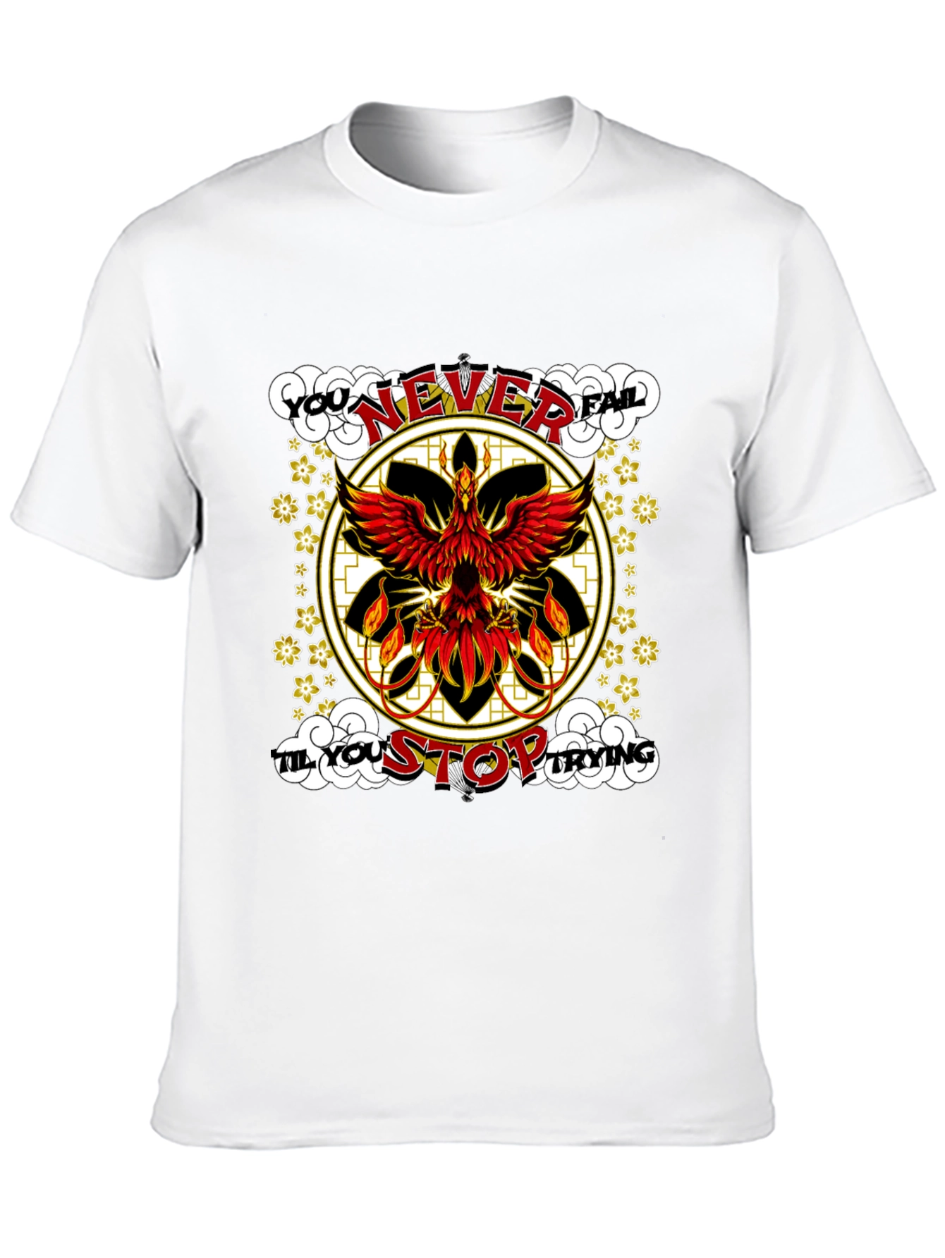 Phoenix Graphic Tee - Never Fail Motivational Shirt
