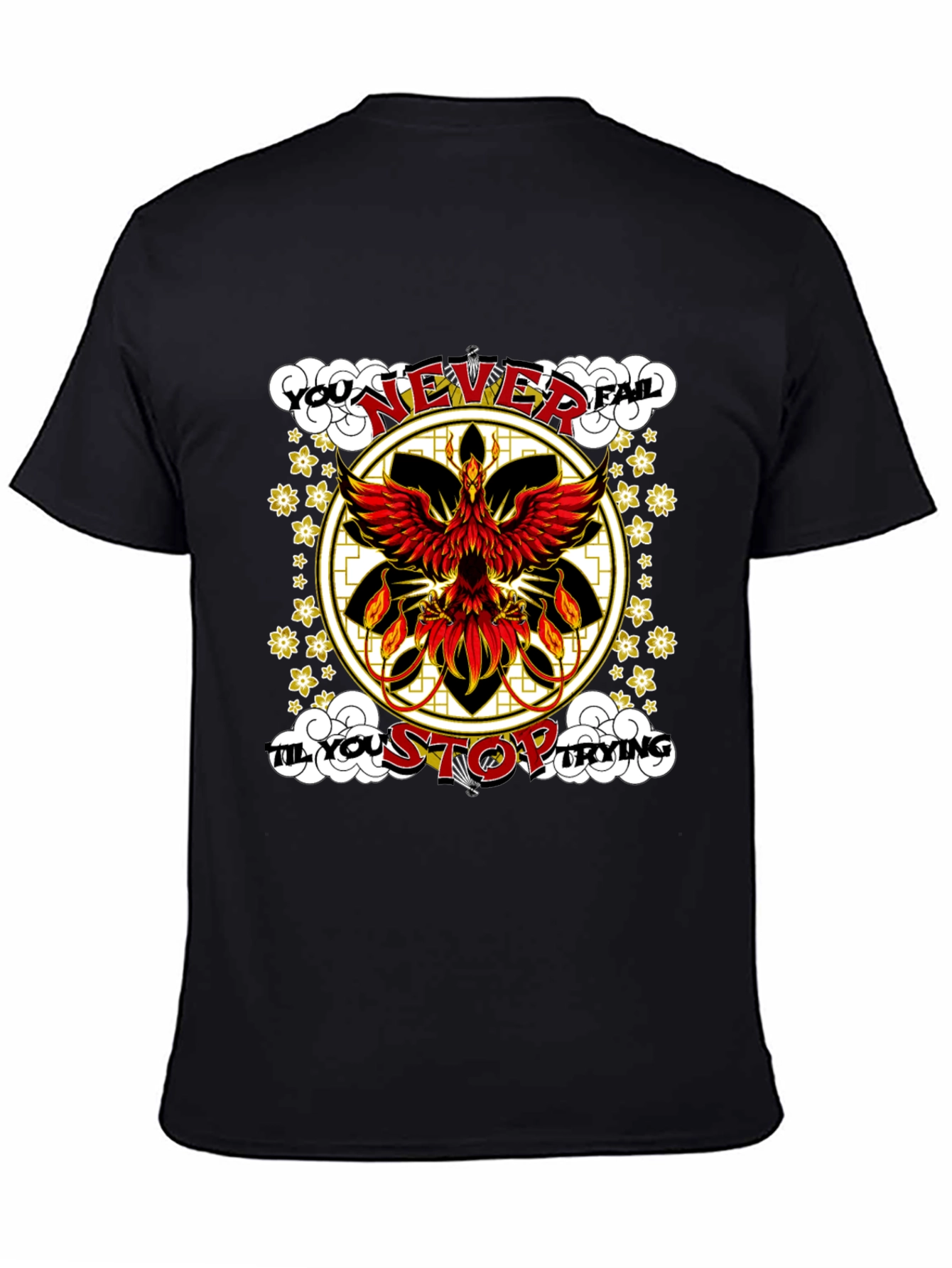 Phoenix Graphic Tee - Never Fail Motivational Shirt