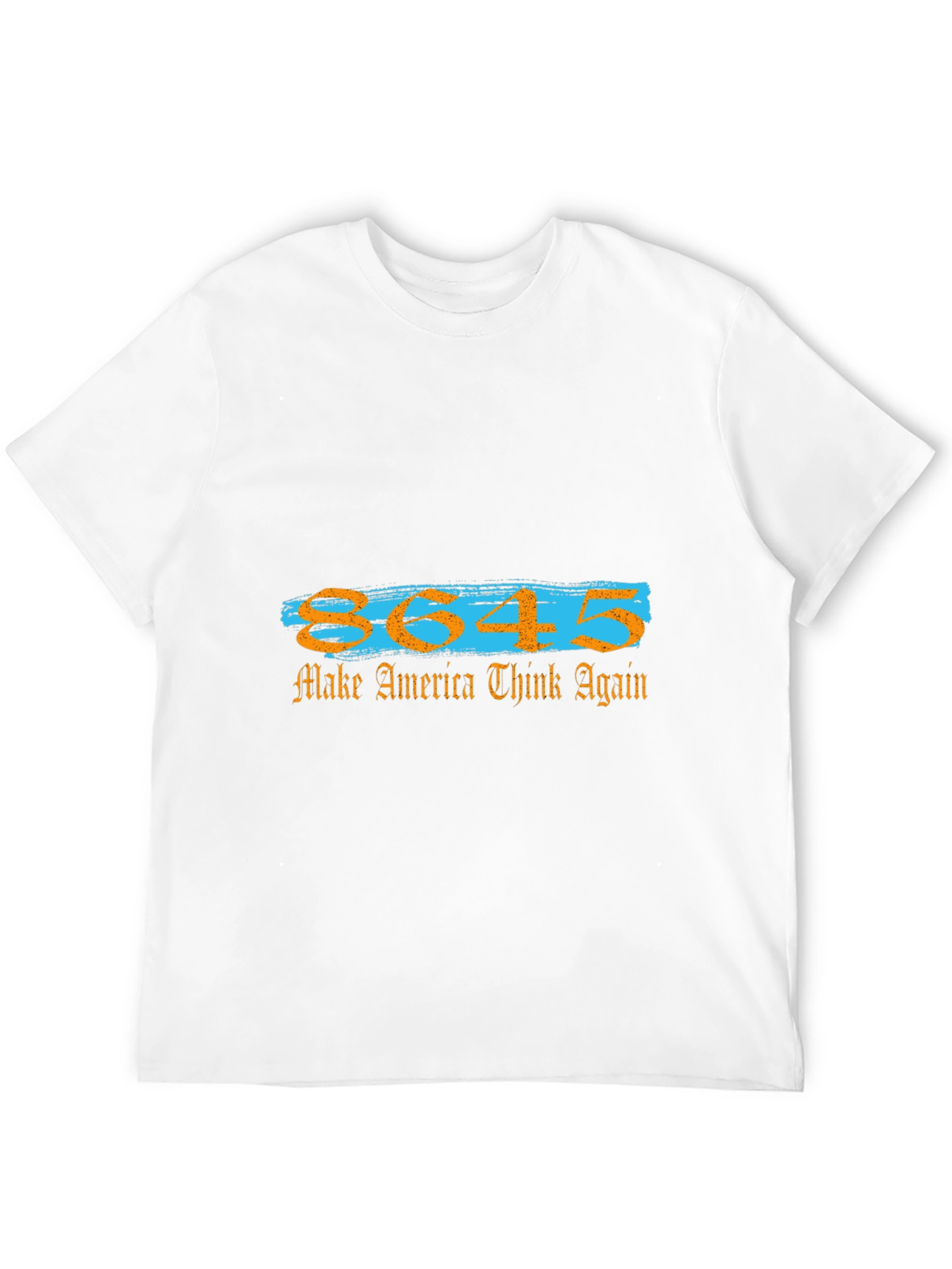 8645 Make America Think Again T-Shirt