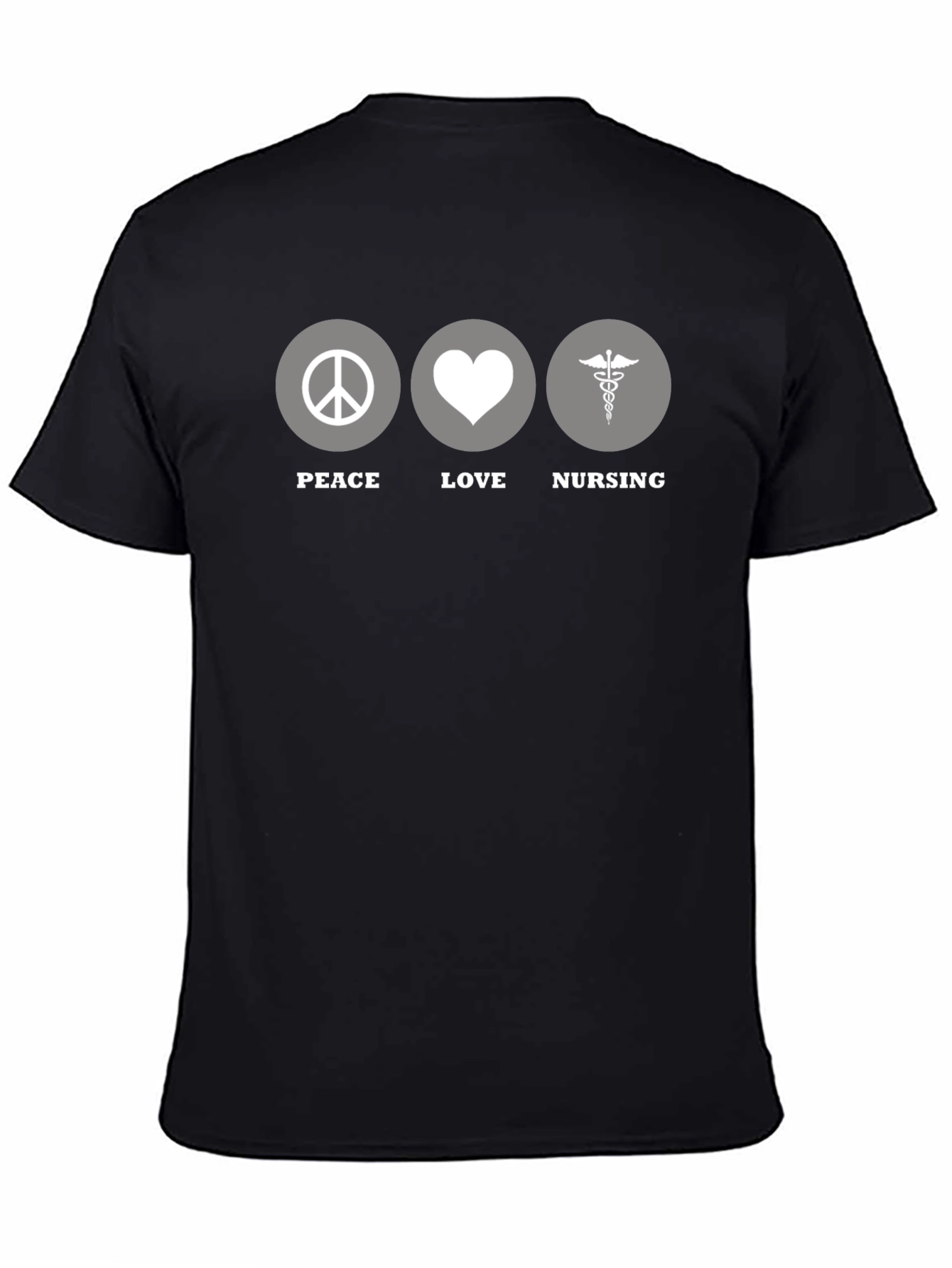 Peace Love Nursing T-Shirt - Unisex Healthcare Apparel