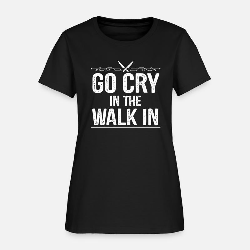 Go Cry In The Walk In Cooking Chef Shirt