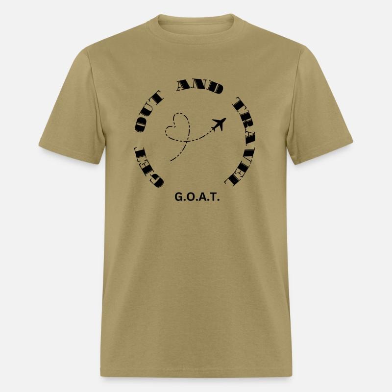 G.O.A.T. Get out and travel!