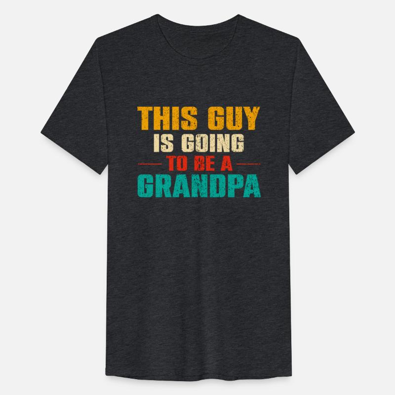 Grandpa To Be - Funny Grandpa