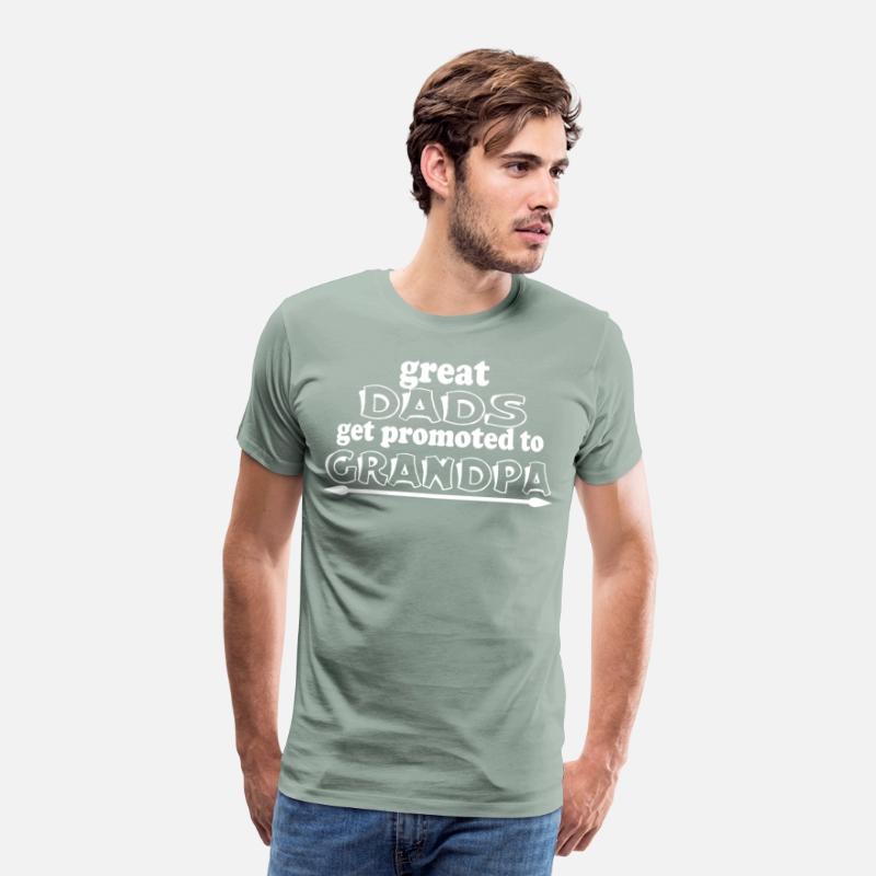 "Great Dads Get Promoted to Grandpa" T-Shirt