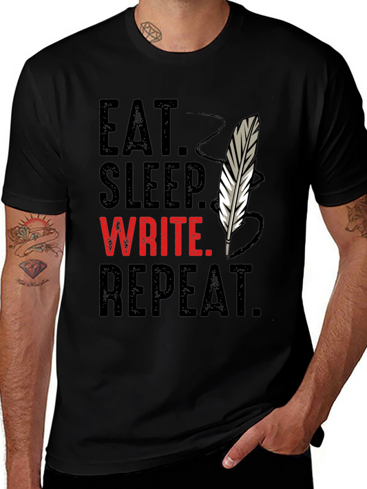 Eat Sleep Write Repeat T-Shirt - Writers Tee