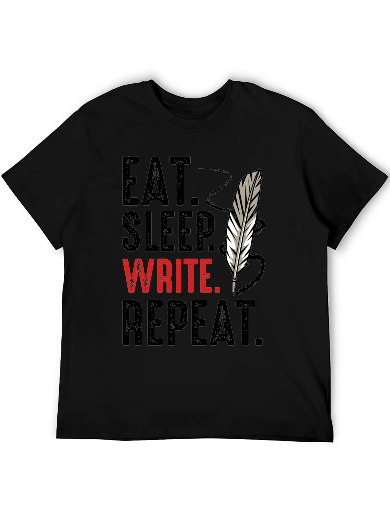 Eat Sleep Write Repeat T-Shirt - Writers Tee