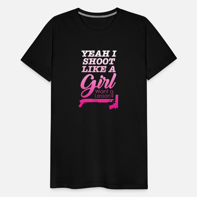 Gun Lover Lady Yeah I Shoot Like A Girl Want A les
