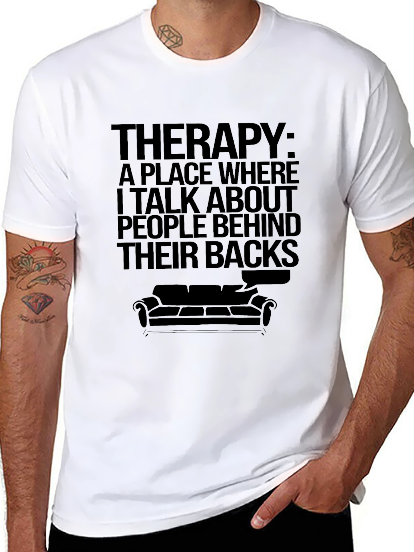 Therapy T-Shirt - Talking Behind Backs