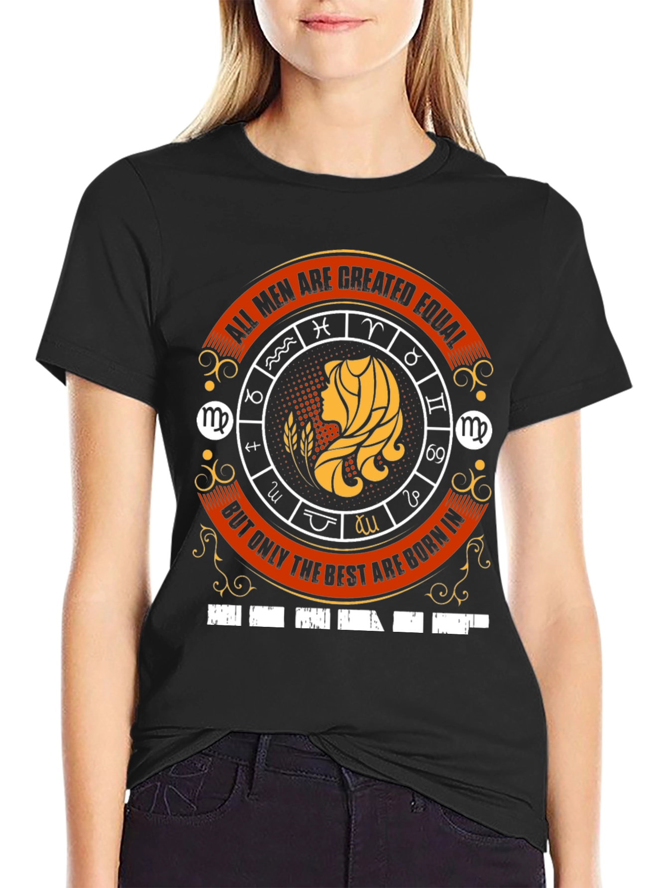 Virgo Zodiac T-Shirt - All Men Are Created Equal