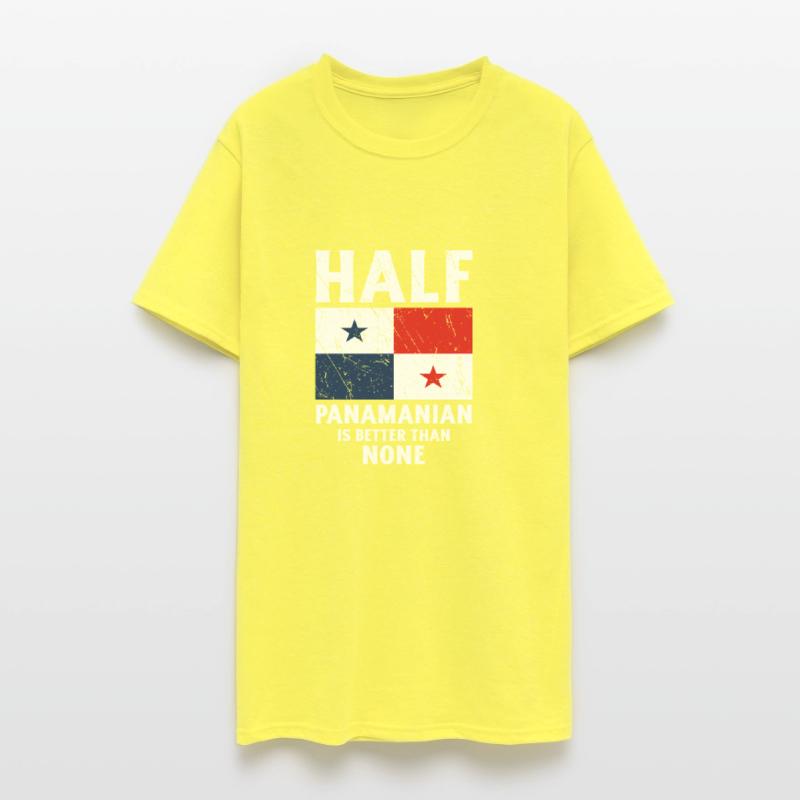 Half Panamanian Is Better Than None National Flag