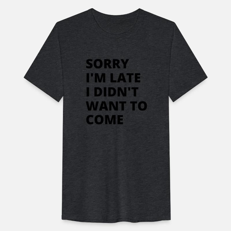 Honest Latecomer Tee