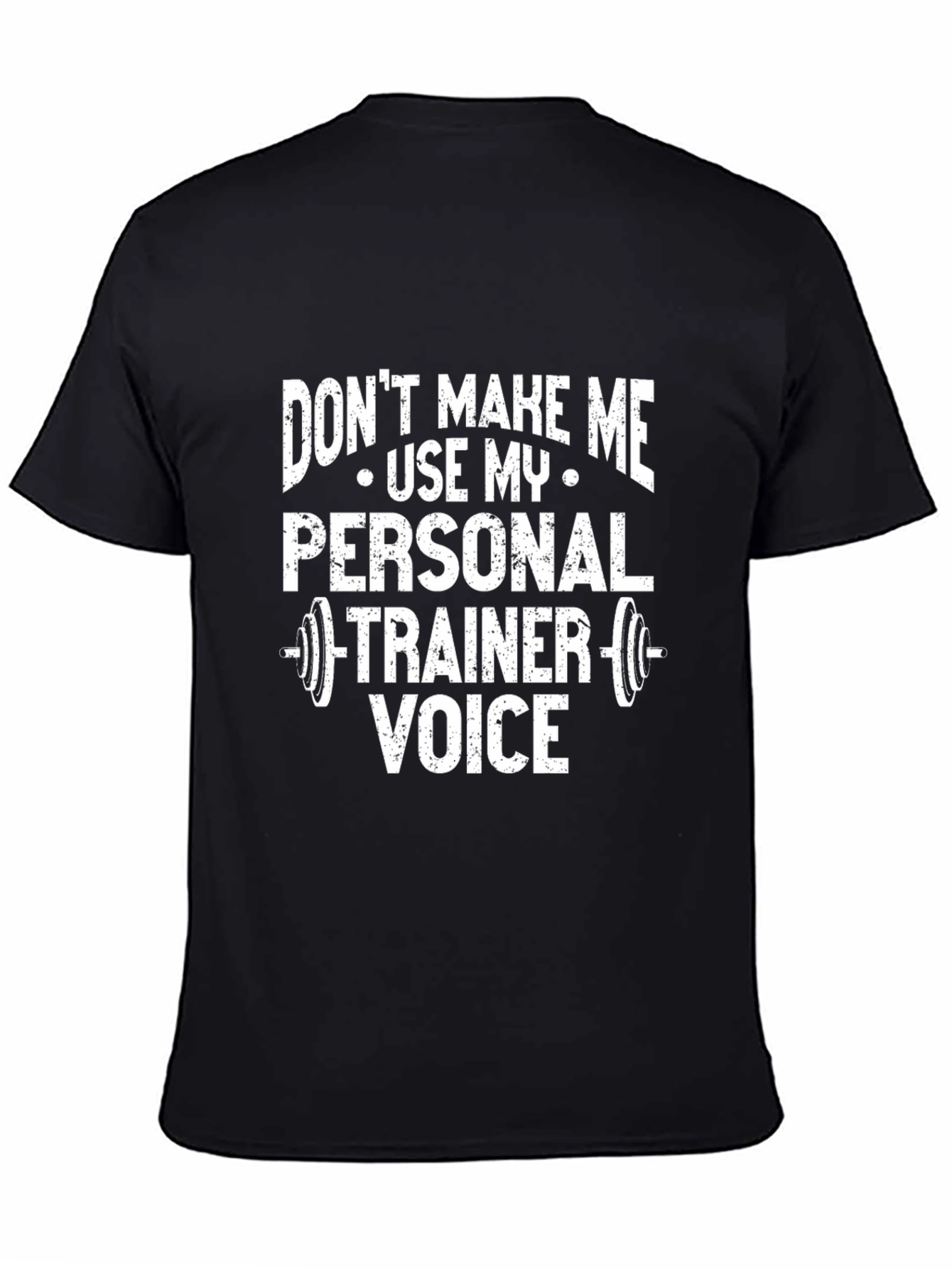 Personal Trainer Voice Black T-Shirt