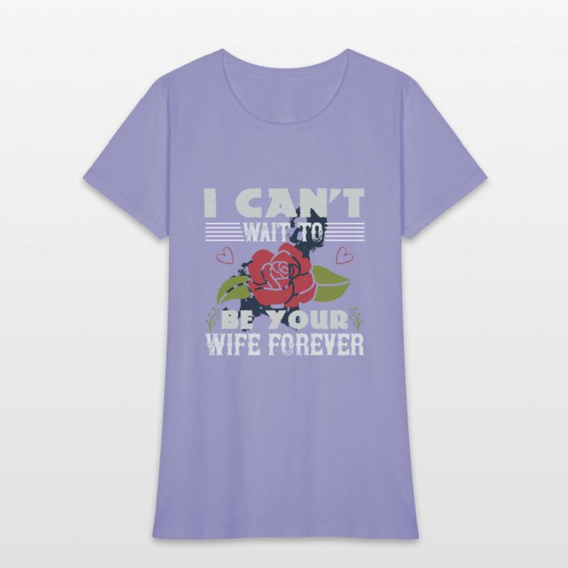 I can't wait to be your wife forever