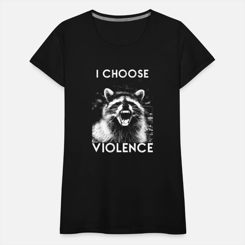 I Choose Violence Raccoon