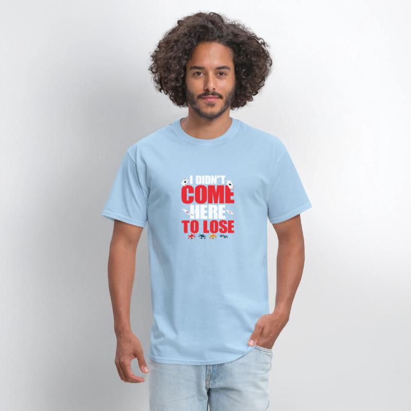 I Didn't Come Here To Lose Gambling Poker Player