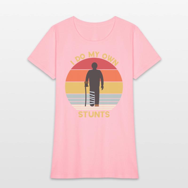 I Do My Own Stunts- Funny Broke Leg