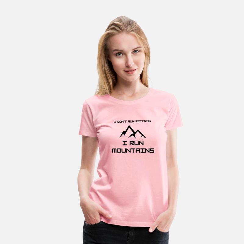 I don't run records, I run mountains