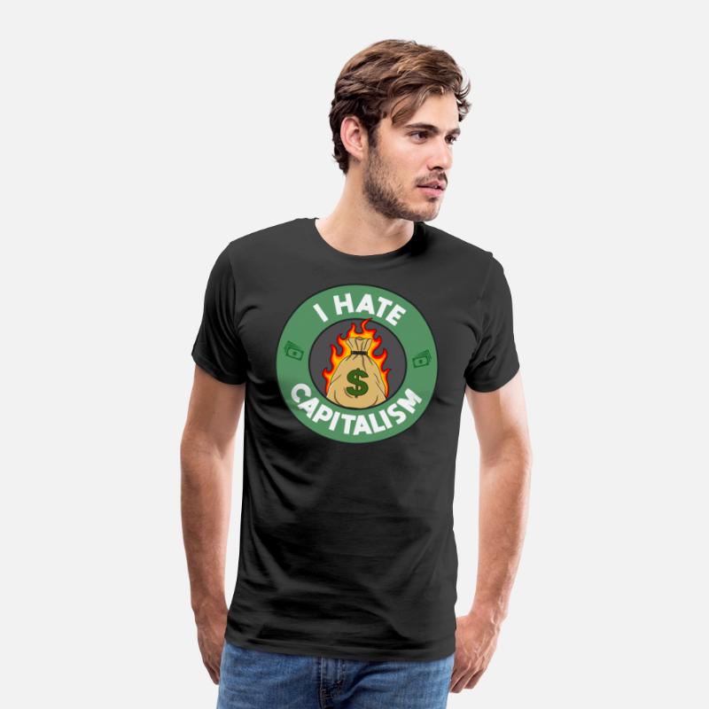 I Hate Capitalism - Anti Capitalist