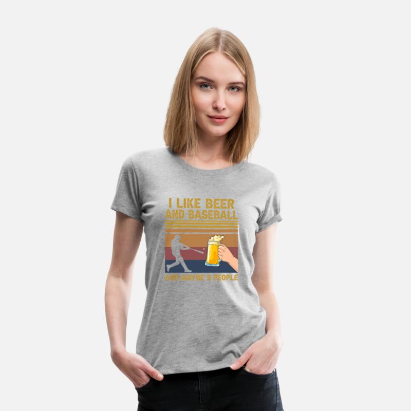 I Like Beer And Baseball And Maybe 3 People