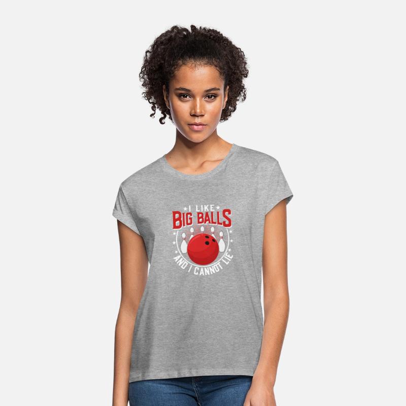 I Like Big Balls And I Cannot Lie Bowler BowlingTe