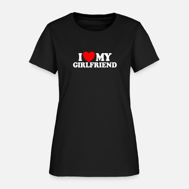 I Love My Girlfriend Matching Couple My Girlfriend