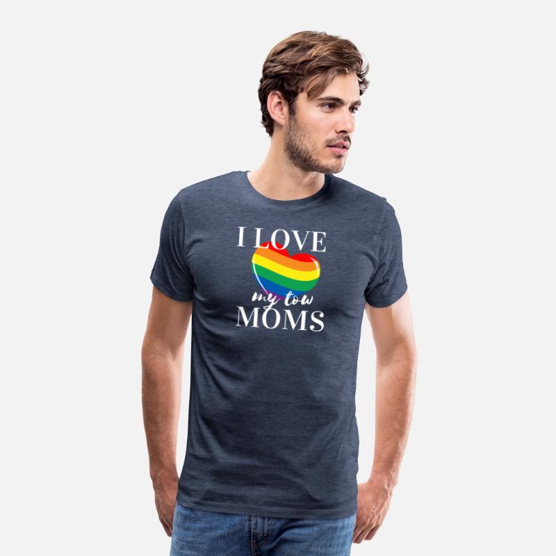 I Love My Two MomsT- shirt LGBT Gay Lesbian