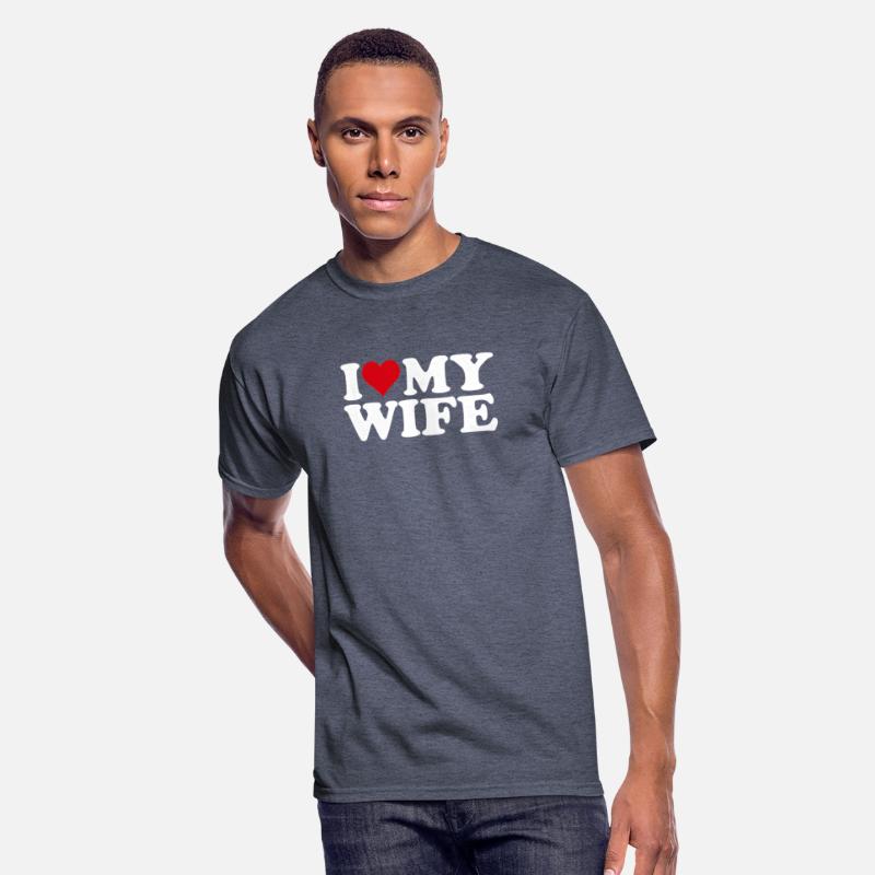 I Love My Wife