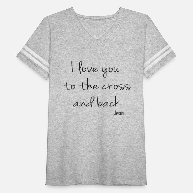 I Love You To The Cross And Back - Jesus - Christi