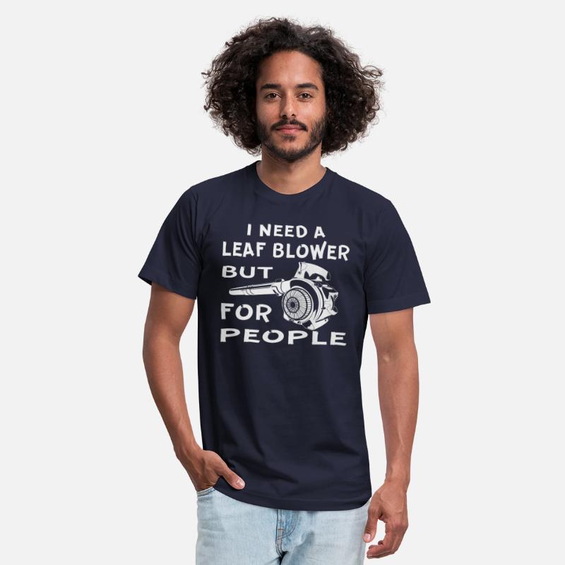 I Need A Leaf Blower But For People