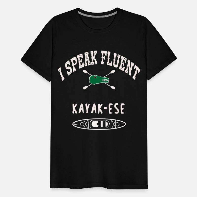 I Speak fluent kayak-ese easter 2025