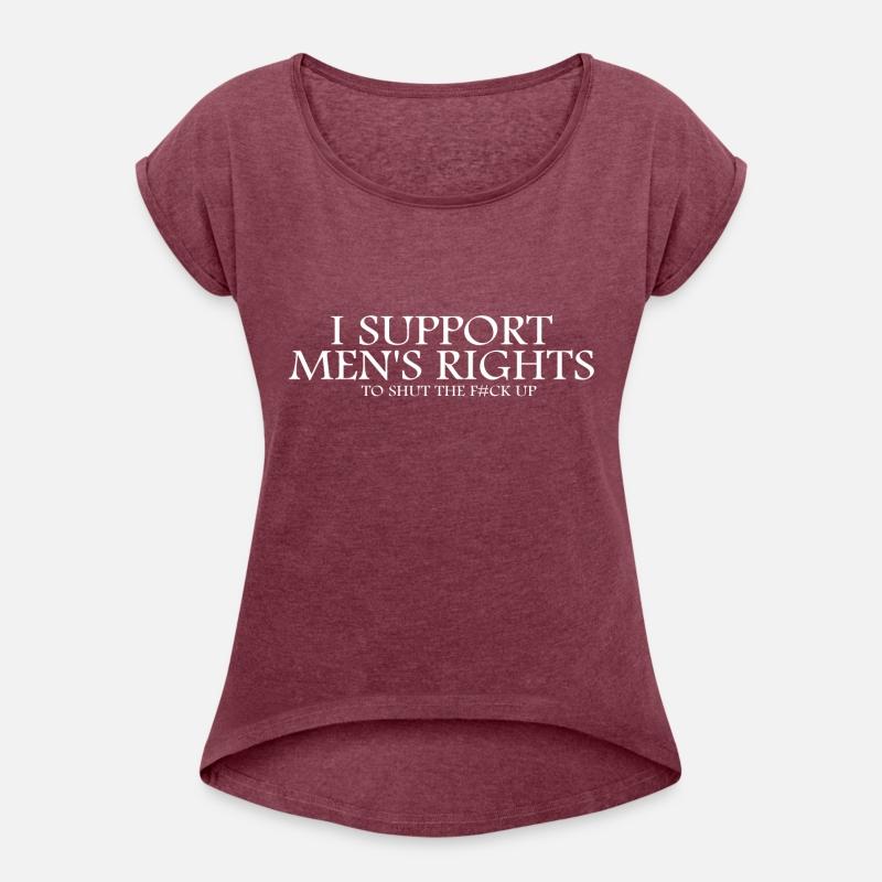 I Support Men's Rights To Shut The Fck Up Quote