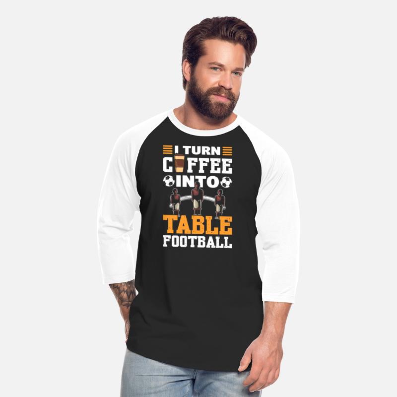 I Turn Coffee Into Table Football