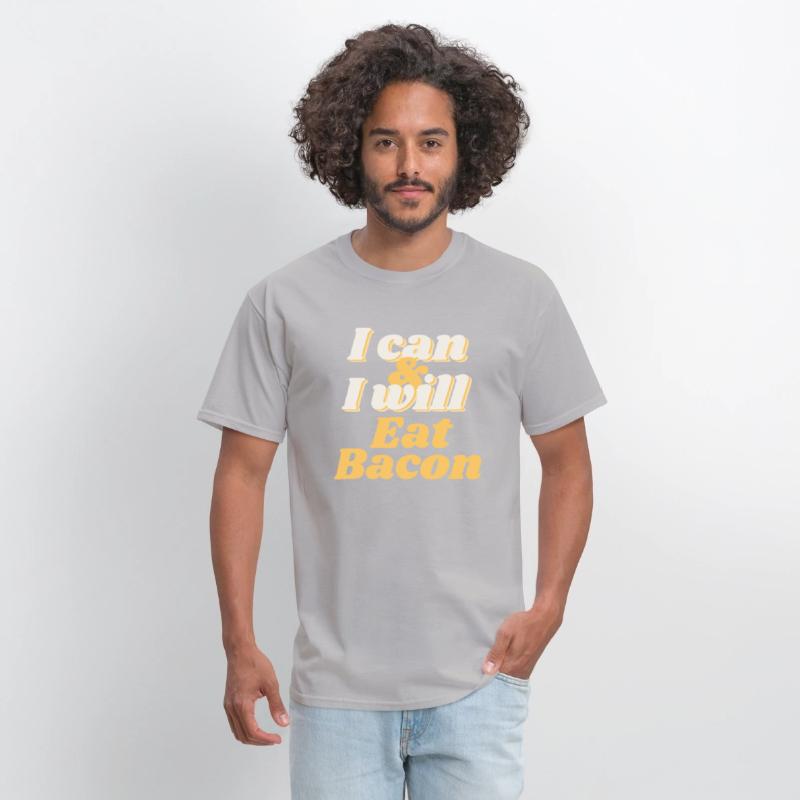 I will eat Bacon - T-shirt
