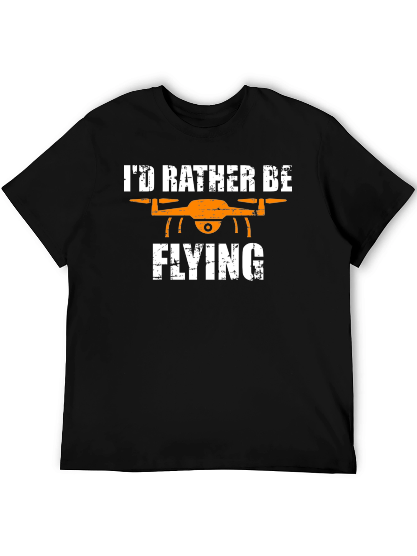 Id Rather Be Flying Drone T-Shirt