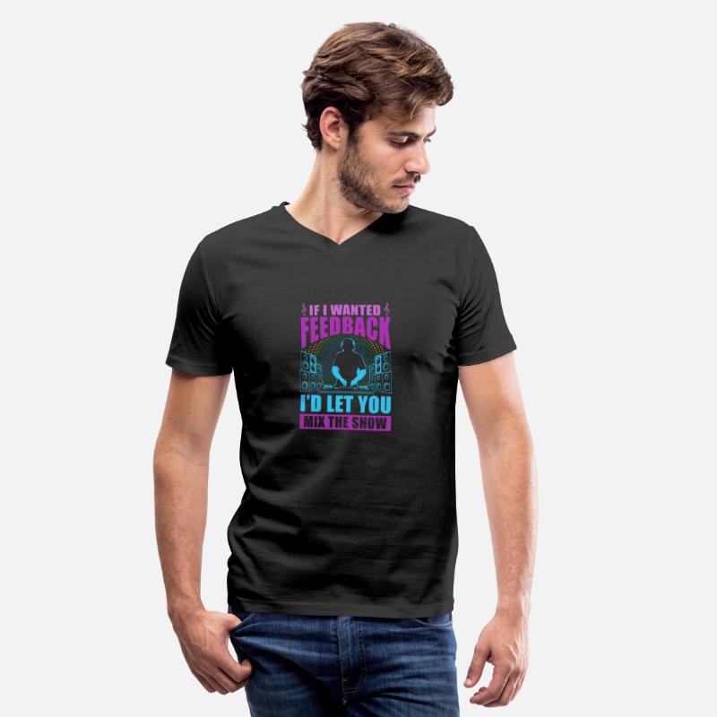 If I Wanted Feedback Sound Engineer