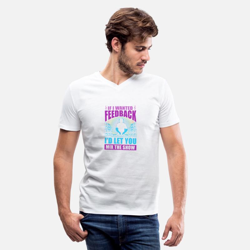 If I Wanted Feedback Sound Engineer