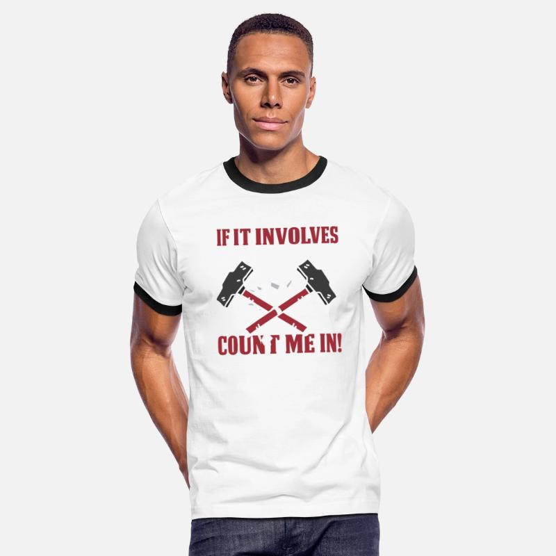 If It Involes Wrecking House Count Me In House